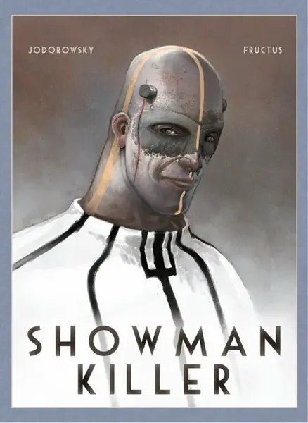Showman Killer - brožovaná - Alejandro Jodorowsky, Nicolas Fructus