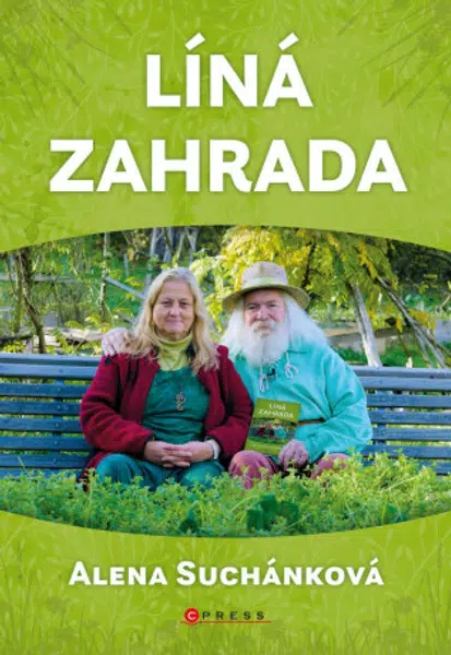 Líná zahrada - Alena Suchánková