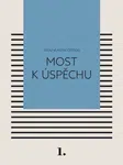Most k úspěchu - Kateřina Černá - e-kniha