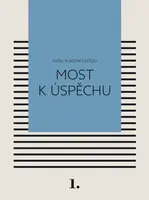 Most k úspěchu - Kateřina Černá