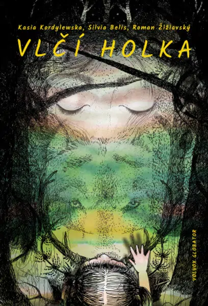 Vlčí holka - Roman Žižlavský, Silvia Belis, Kasia Kordylewska - e-kniha