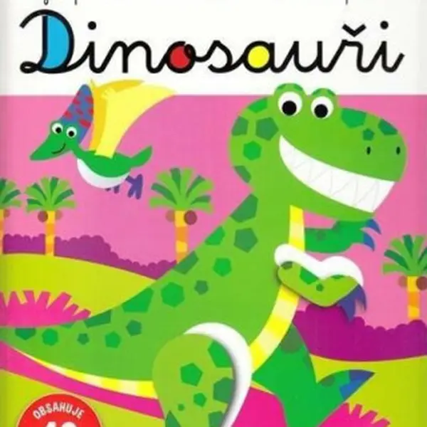Dinosauři - Moje první knížka se samolepkami