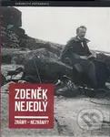 Zdeněk Nejedlý (známý – neznámý?) - Hana Kábová, Petra Tomsová - kniha z kategorie Fotografie