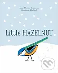 Little Hazelnut - Anne-Florence Lemasson, - kniha z kategorie Pohádky