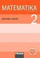 Matematika 2: Příručka učitele pro 2. ročník základní školy - kniha z kategorie 1. stupeň