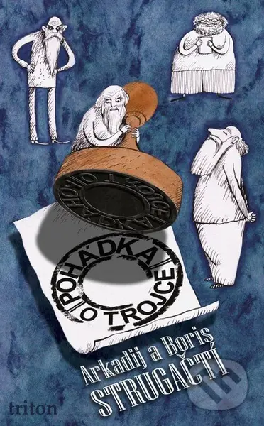 Pohádka o Trojce - Arkadij Strugackij, Boris Strugackij - kniha z kategorie Beletrie