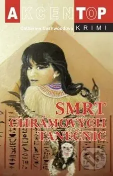 Smrt chrámových tanečnic - Catherine Dashwoodová - kniha z kategorie Detektivky