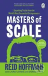 Masters of Scale (Surprising truths from the world's most successful entrepreneurs) - kniha z kategorie Podnikání