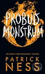 Probuď monstrum - Patrick Ness - kniha z kategorie Sci-fi, fantasy a komiksy