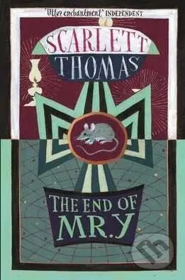 The End of Mr. Y - Scarlett Thomas - kniha z kategorie Společenská beletrie