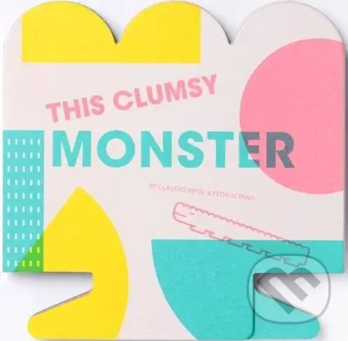 This Clumsy Monster - Claudio Ripol, Yeonju Yang