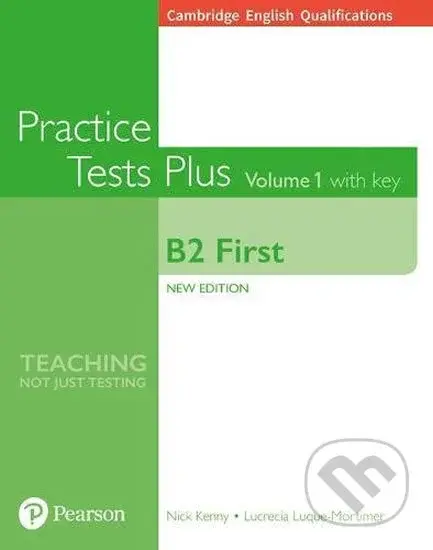 Practice Tests Plus: B2 First Volume 1 (With Online Resources (w/ key)) - kniha z kategorie Jazykové učebnice a slovníky