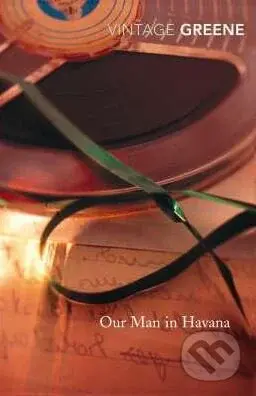 Our Man In Havana - Graham Greene