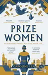 Prize Women - Caroline Lea - kniha z kategorie Společenská beletrie