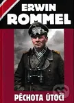 Pěchota útočí - Erwin Rommel - kniha z kategorie 20. století