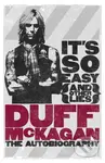 It's So Easy (and other lies) (The Autobiography) - Duff Mckagan - kniha z kategorie Autobiografie