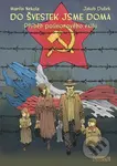 Do švestek jsme doma - Martin Nekola, Jakub Dušek, Jakub Dušek (ilustrátor) - kniha z kategorie Komiksy