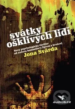 Svátky ošklivých lidí - Jon Svärd - kniha z kategorie Detektivky, thrillery a horory