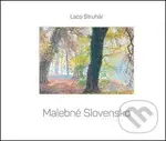 Malebné Slovensko - Ladislav Struhár - kniha z kategorie Fotografie