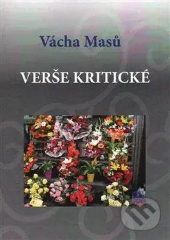Verše kritické - Vácha Masů - kniha z kategorie Poezie