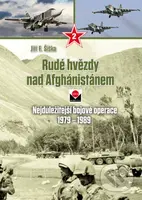 Rudé hvězdy nad Afghánistánem 2 (Nejdůležitější bojové operace 1979–1989) - kniha z kategorie Automobily a doprava
