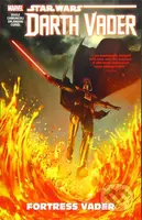 Star Wars: Darth Vader - Dark Lord Of The Sith Vol. 4: Fortress Vader - kniha z kategorie Komiksy