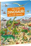 Velká knížka - dinosauři pro malé vypravěče