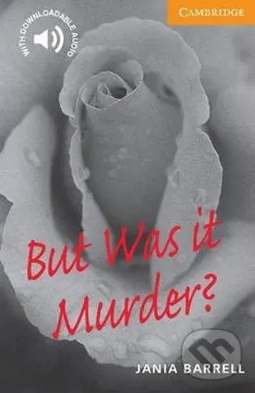 But Was it Murder? - Jania Barrell