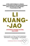 Li Kuang-jao - Státníkovy názory na Čínu, USA a svět - kniha z kategorie Politologie a politika
