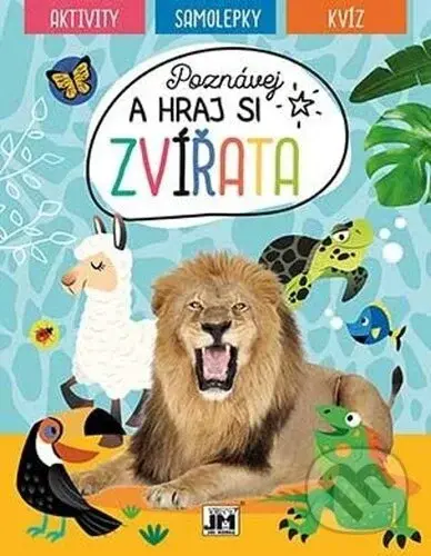 Poznávej a hraj si - Zvířata (aktivity - samolepky - kvíz)