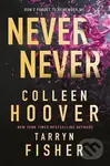 Never Never - Colleen Hoover, Tarryn Fisher - kniha z kategorie Thrillery