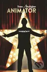 Animátor - Ivan Štulajter - kniha z kategorie Beletrie