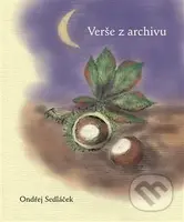 Verše z archivu - Ondřej Sedláček - kniha z kategorie Poezie