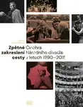 Zpětné zakreslení cesty (Činohra Národního divadla v letech 1990–2015) - kniha z kategorie Divadlo