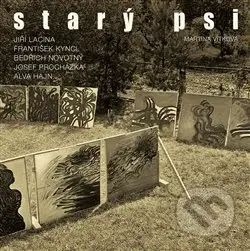 Starý psi - Martina Vítková - kniha z kategorie Malířství a sochařství