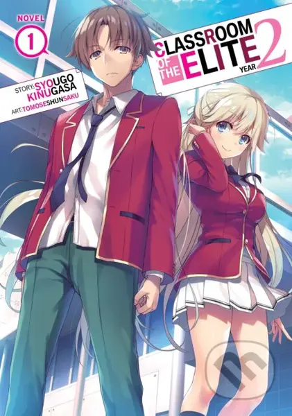 Classroom of the Elite: Year 2 (Light Novel) Vol. 1 - kniha z kategorie Beletrie pro děti
