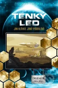 Tenký led - Jan Hlávka, Jana Vybíralová - kniha z kategorie Sci-fi a fantasy