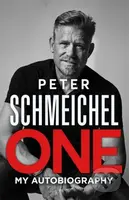One: My Autobiography - Peter Schmeichel - kniha z kategorie Sport
