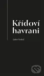Křídoví havrani - Lubor Vyskoč - kniha z kategorie Poezie
