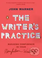 The Writers Practice - John Warner - kniha z kategorie Humanitní a společenské vědy