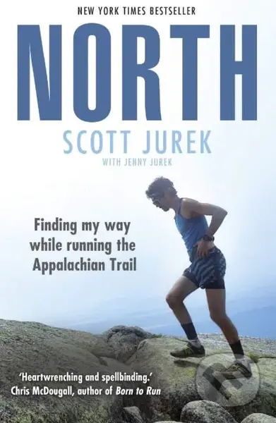 North (Finding My Way While Running the Appalachian Trail) - kniha z kategorie Individuální sporty