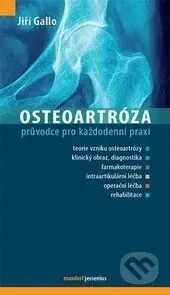 Osteoartróza - Jiří Gallo - kniha z kategorie Medicína