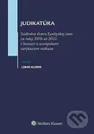 Judikatúra Súdneho dvora EÚ za roky 2018 až 2022 (v konání o európskom zatýkacom rozkaze) - kniha z kategorie Mezinárodní právo