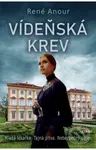 Vídeňská krev - René Anour - kniha z kategorie Beletrie