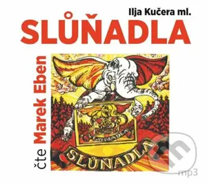 Slůňadla - Ilja  Kučera ml. - audiokniha z kategorie Pro děti