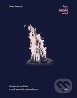 Jako sžírající oheň (Rozprava mnicha o prokazování milosrdenství) - kniha z kategorie Náboženská literatura