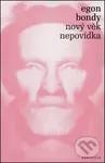 Nový věk – Nepovídka - Egon Bondy