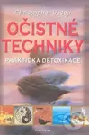 Očistné techniky (Praktická detoxikace) - Christopher Vasey - kniha z kategorie Diety a zdravá výživa