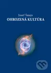 Ohrozená kultúra (Od evolučnej ontológie k ekologickej politike) - kniha z kategorie Filozofie
