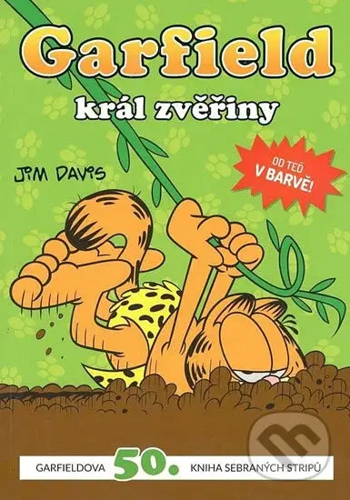 Garfield král zvěřiny (50. kniha sebraných Garfieldových stripů) - kniha z kategorie Komiksy